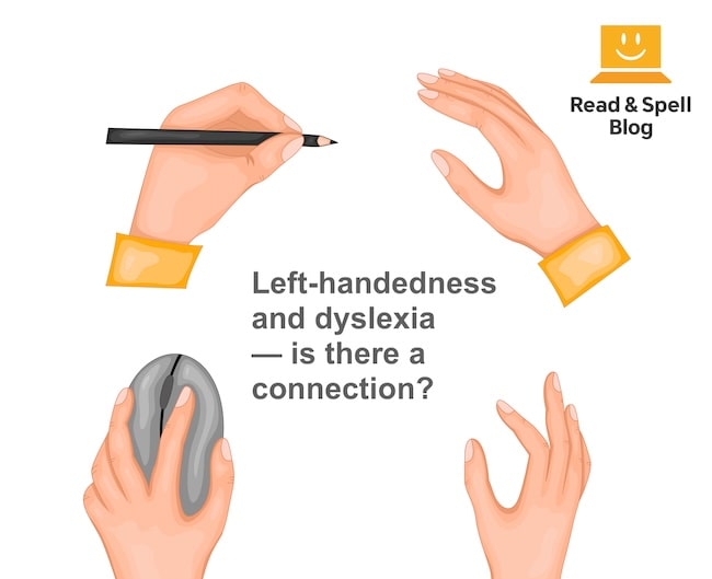 Are handedness and dyslexia related?