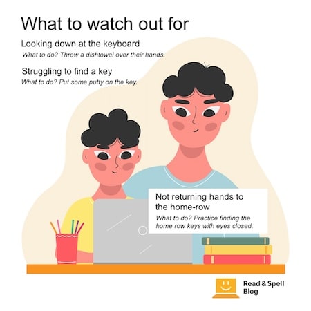 Looking down at the keyboard is something to watch for when teaching typing
